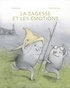 LA SAGESSE ET LES EMOTIONS