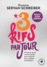 3 KIFS PAR JOUR - NOUVELLE EDITION AUGMENTEE - ET AUTRES RITUELS RECOMMANDES PAR LA SCIENCE POUR CUL