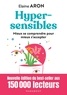 HYPERSENSIBLES - NOUVELLE EDITION DU BEST SELLER AUX 150 000 LECTEURS