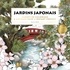 JARDINS JAPONAIS - LA SERENITE DES PAYSAGES NIPPONS A COLORIER