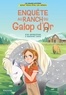 LES GRANDS MYSTERES DONT VOUS ETES LES HEROS : ENQUETE AU RANCH DU GALOP D'OR