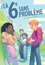 LA 6EME SANS PROBLEME