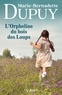 LA SAGA DES BORIES - T01 - L'ORPHELINE DU BOIS DES LOUPS