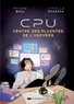 CPU, CENTRE DES PLAINTES DE L'UNIVERS