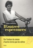 D'AUTRES ESPERANCES