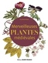 MERVEILLEUSES PLANTES MEDIEVALES