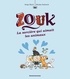 ZOUK, TOME 13 - LA SORCIERE QUI AIMAIT LES ANIMAUX