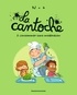 LA CANTOCHE, TOME 03 - A CONSOMMER SANS MODERATION
