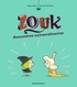 ZOUK, TOME 11 - RENCONTRES EXTRAORDINAIRES