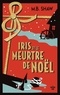 IRIS ET LE MEURTRE DE NOEL