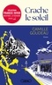 CRACHE LE SOLEIL