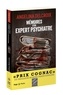 MEMOIRES D'UN EXPERT PSYCHIATRE