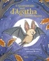 L'EPOUVANTABLE NUIT D'AGATHA CHAUVE-SOURIS