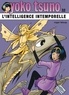 YOKO TSUNO - TOME 32 - L'INTELLIGENCE INTEMPORELLE