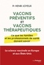 VACCINS PREVENTIFS ET VACCINS THERAPEUTIQUES - CE QUE LES FAMILLES ET LES PROFESSIONNELS DE SANTE DO