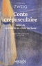 CONTE CREPUSCULAIRE - SUIVI DE LA RUELLE AU CLAIR DE LUNE