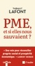 PME, ET SI ELLES NOUS SAUVAIENT ?