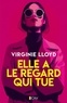 ELLE A LE REGARD QUI TUE