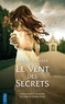 LE VENT DES SECRETS