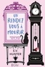 UN RENDEZ-VOUS A MOURIR T1