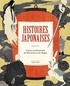 HISTOIRES JAPONAISES - CONTES TRADITIONNELS DE MONSTRES ET DE MAGIE