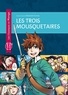 LES TROIS MOUSQUETAIRES - ONE-SHOT - LES TROIS MOUSQUETAIRES