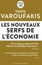 LES NOUVEAUX SERFS DE L'ECONOMIE