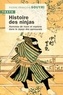HISTOIRE DES NINJAS - HOMMES DE MAIN ET ESPIONS DANS LE JAPON DES SAMOURAIS