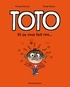 TOTO BD, TOME 01 - ET CA VOUS FAIT RIRE