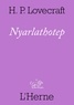 NYARLATHOTEP