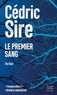 LE PREMIER SANG - PAR L'AUTEUR DE "VINDICTA" ET "LA SAIGNEE"