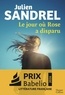 LE JOUR OU ROSE A DISPARU - LAUREAT DU PRIX BABELIO 2026 CATEGORIE LITTERATURE FRANCAISE