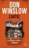 CARTEL - APRES "LA GRIFFE DU CHIEN", LE DEUXIEME TOME DE LA TRILOGIE DE DON WINSLOW