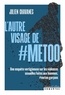 L'AUTRE VISAGE DE #METOO