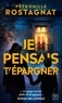 JE PENSAIS T'EPARGNER -  UN PAGE-TURNER ADDICTIF ET GLACANT.  SONJA DELZONGLE