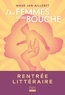 DES FEMMES SANS BOUCHE -  LONGTEMPS QUE JE N'AVAIS PAS LU UN ROMAN AUSSI CAPTIVANT." BORIS CYRULNIK*