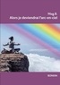 ALORS JE DEVIENDRAI L'ARC-EN-CIEL