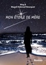 MON ETOILE DE MERE