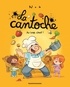 LA CANTOCHE, TOME 10 - AU TOP, CHEF !