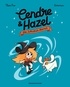 CENDRE ET HAZEL, TOME 01 - LES SORCIERES CHEVRES