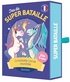 JEUX DE SUPER BATAILLE - LA BATAILLE CORSE REVISITEE !