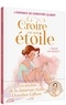 CROISE EN SON ETOILE - SUIVRE SON DESTIN