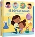 JE DEVIENS GRAND - VIVE L'ECOLE ! - 10 ACCOMPLISSEMENTS POUR PREPARER SA PREMIERE RENTREE