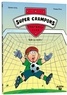 SUPER CRAMPONS FOOTBALL CLUB - TOME 2 BALLE AU CENTRE ! - VOL02