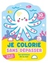JE COLORIE SANS DEPASSER - LES ANIMAUX DE LA MER - 30 COLORIAGES FLUOS !