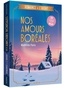 ROMANCE DE L'AVENT - NOS AMOURS BOREALES