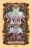 A CURIOUS KIND OF MAGIC