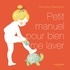 PETIT MANUEL POUR BIEN ME LAVER - NOUVELLE EDITION