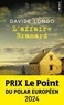 L'AFFAIRE BRAMARD - PRIX LE POINT DU POLAR EUROPEEN 2024