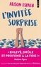 L'INVITEE SURPRISE